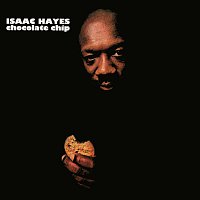 Isaac Hayes – Chocolate Chip