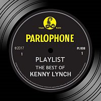 Kenny Lynch – Playlist: The Best Of Kenny Lynch