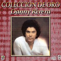 Colección De Oro: Mis Canciones Para Ti, Vol. 2