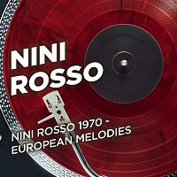 Nini Rosso – Nini Rosso 1970 - European Melodies