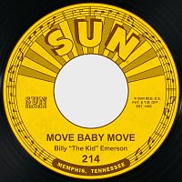 Billy "The Kid" Emerson – Move Baby Move / When It Rains It Pours