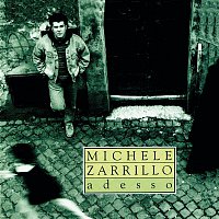 Michele Zarrillo – Adesso