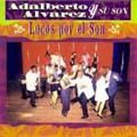 Adalberto Alvarez y su son II – Locos Por El Son
