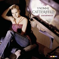 Yvonne Catterfeld – Unterwegs