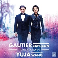 Gautier Capucon, Yuja Wang – Franck & Chopin: Cello Sonatas CD