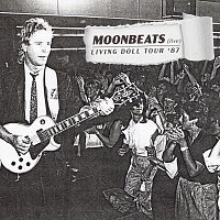 Moonbeats – Living Doll Tour ’87 (Live)