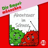 Die Ampelmannchen – 23: Abenteuer im Schnee