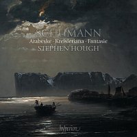 Stephen Hough – Schumann: Arabeske, Kreisleriana & Fantasie in C