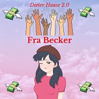 Dieter Hause 2.0 – Fra Becker