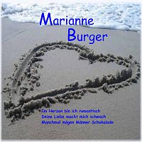 Marianne Burger – Im Herzen bin ich romantisch