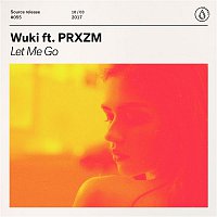 Wuki – Let Me Go (feat. PRXZM)