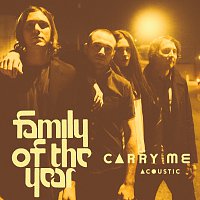 Family Of The Year, Z Berg, Erica Driscoll – Carry Me [Acoustic]