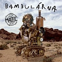 Mazec – Bambulárna