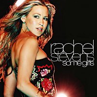 Rachel Stevens – Some Girls [Enhanced]