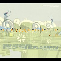 Medeski Martin & Wood – End Of The World Party (Just In Case)