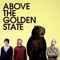 Above The Golden State – Under The Mercy