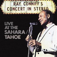 Ray Conniff & The Singers – Ray Conniff's Concert In Stereo (Live At The Sahara/Tahoe)