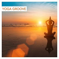 Různí interpreti – Yoga Groove