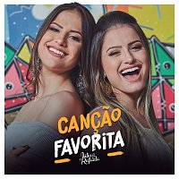 Júlia & Rafaela – Cancao Favorita [Ao Vivo / EP]