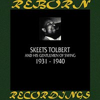 Skeets Tolbert – 1931-1940 (HD Remastered)