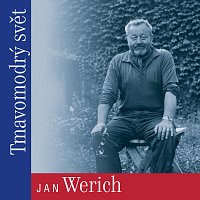 Jan Werich – Tmavomodrý svět CD