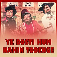 Kishore Kumar – Ye Dosti Hum Nahin Todenge
