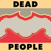 Dead People – Stripped
