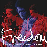 The Jimi Hendrix Experience – Freedom: Atlanta Pop Festival (Live)