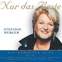 Stefanie Werger – Nur das Beste