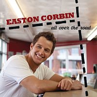 Easton Corbin – Muve Sessions: All Over The Road