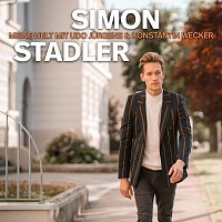 Simon Stadler – Meine Welt mit Udo Jürgens und Konstantin Wecker