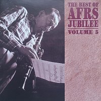 The Best of Afrs Jubilee, Vol. 5 (Live)