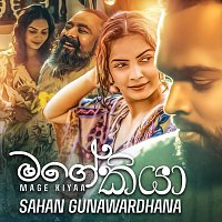 Sahan Gunawardhana – Mage Kiya
