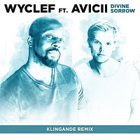 Wyclef Jean, Avicii – Divine Sorrow (Klingande Remix)
