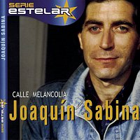 Joaquín Sabina – Calle Melancolía