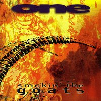 One – Smokin' The Goats