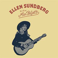 Ellen Sundberg – Du salde min biljett - Ellen Sundberg sjunger Kjell Hoglund