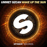 Ummet Ozcan – Wake Up The Sun
