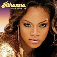 Rihanna – Music Of The Sun