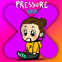 Hadi – Pressure