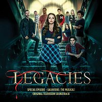 Cast of Legacies – Legacies Special Episode - Salvatore: The Musical! (Original Television Soundtrack)