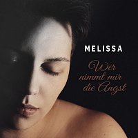 Melissa – Wer nimmt mir die Angst