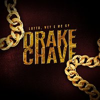 WEY, Pedro Lotto, MC GP – Drake Chave