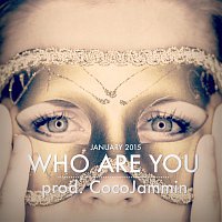 Who Are You - Single