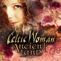 Celtic Woman – Ancient Land FLAC