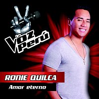 Ronie Quilca – Amor Eterno