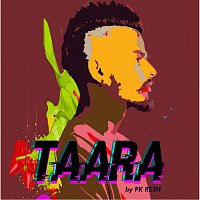 PK Resh – Taara