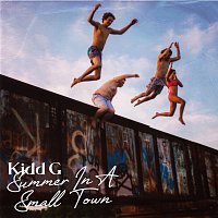 Kidd G – Summer In A Small Town