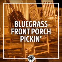 Přední strana obalu CD Bluegrass Front Porch Pickin'