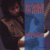 Joe Satriani – Not Of This Earth